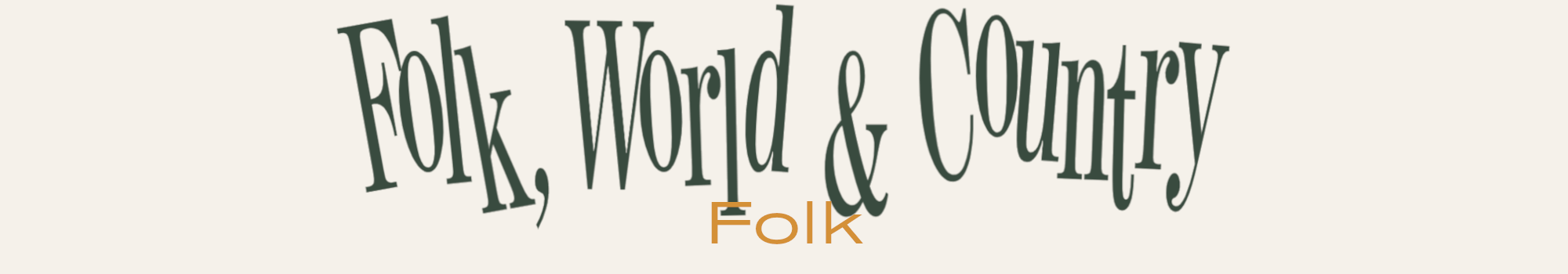 Rubrik till kategori: Folk, World Country - Folk