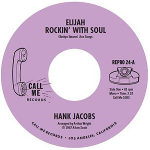 Hank Jacobs ~ Elijah Rockin' With Soul / East Side (Vinyl) - Djungel & Jazz