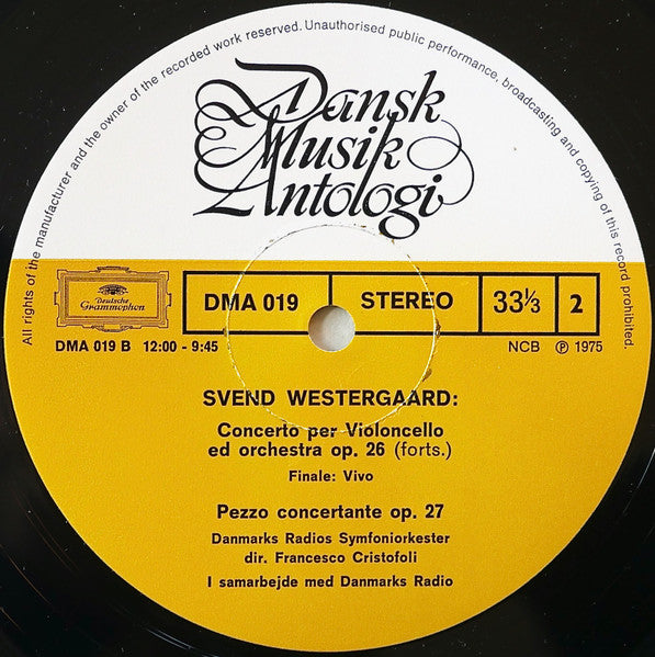 Svend Westergaard ~ Concerto Per Violoncello Ed Orchesta, Opus 26 / Pezzo Concertante, Opus 27 (Vinyl) - Djungel & Jazz