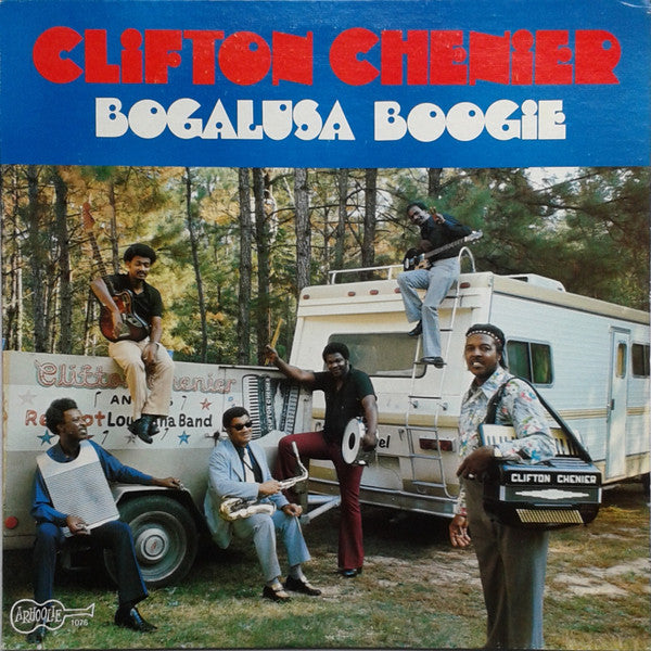 Clifton Chenier ~ Bogalusa Boogie (Vinyl) - Djungel & Jazz