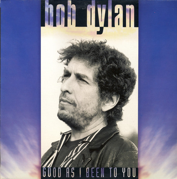 Bob Dylan ~ Good As I Been To You (Vinyl) - Djungel & Jazz