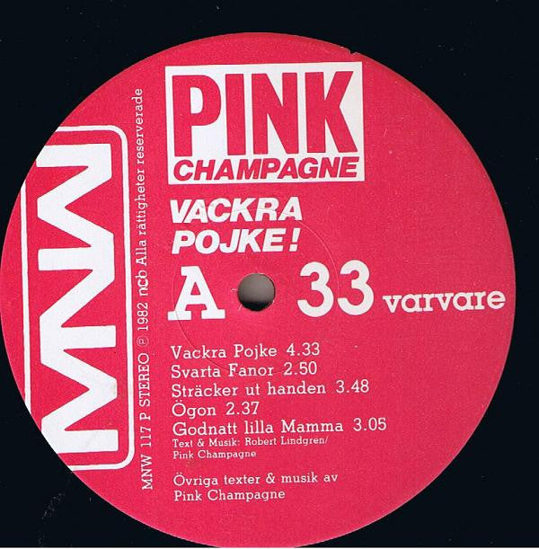 Pink Champagne : Vackra Pojke (LP, Album)