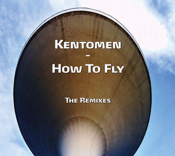 Kentomen ~ How To Fly (The Remixes) (Vinyl) - Djungel & Jazz