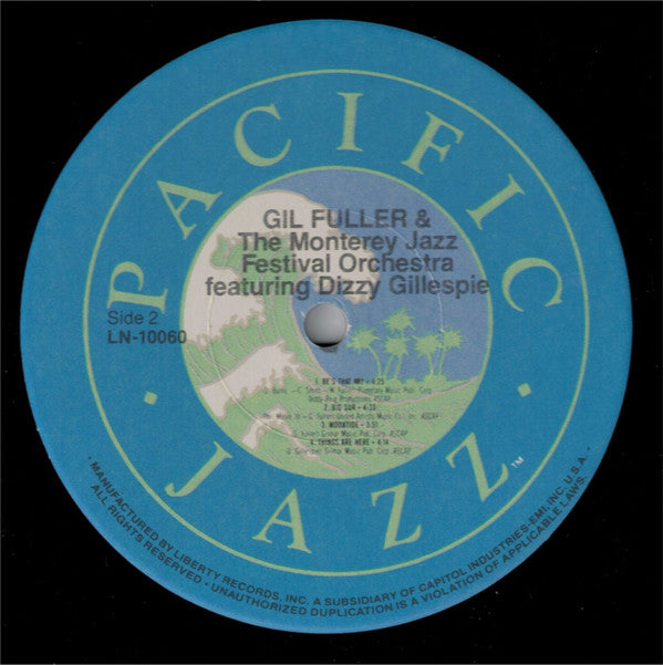 Gil Fuller & The Monterey Jazz Festival Orchestra Featuring Dizzy Gillespie ~ Gil Fuller & The Monterey Jazz Festival Orchestra Featuring Dizzy Gillespie (Vinyl) - Djungel & Jazz