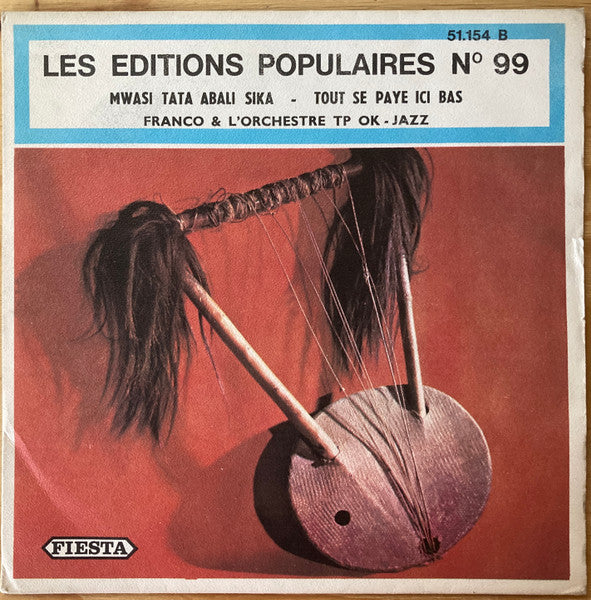 Orchestre T.P.O.K. Jazz ~ Tout Se Paye Ici Bas / Mwasi Tata Abali Sika (Vinyl) - Djungel & Jazz