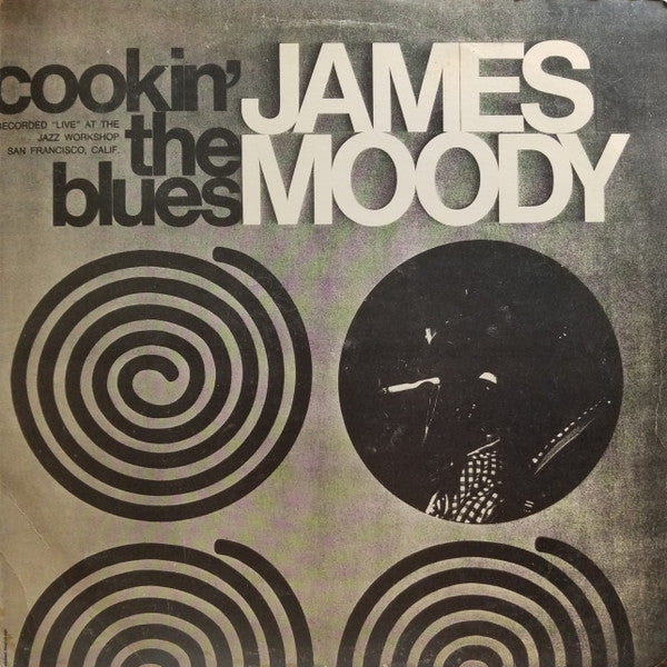 James Moody ~ Cookin' The Blues (Vinyl) - Djungel & Jazz
