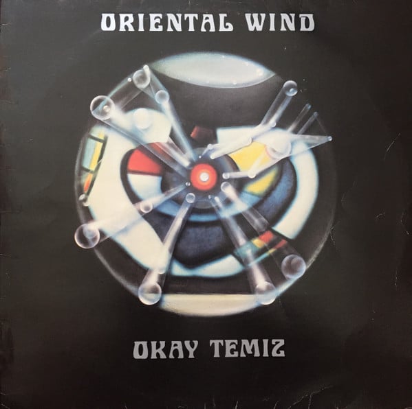 Oriental Wind, Okay Temiz ~ Oriental Wind (Vinyl) - Djungel & Jazz