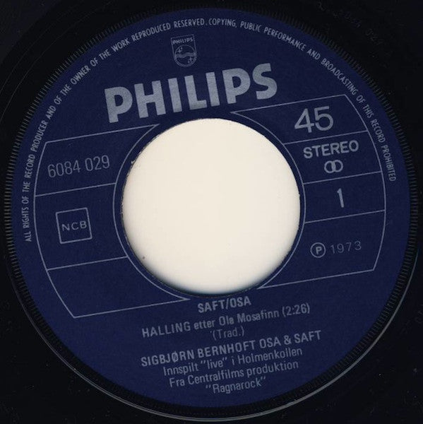 Saft (2) / Osa* : Halling Etter Ola Mosafinn / Trepak / Texas-Låt (7", Maxi)