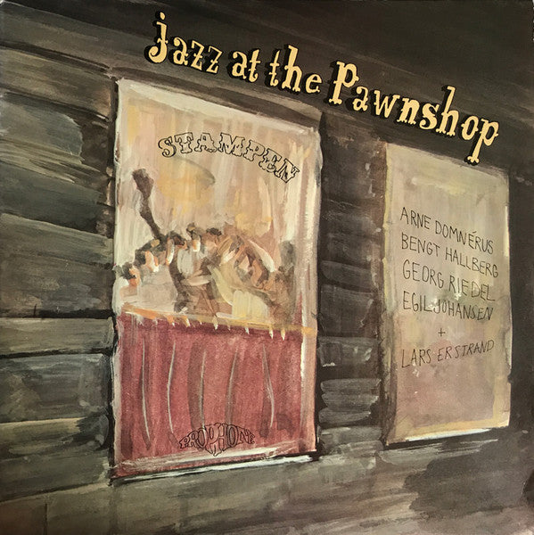 Arne Domnérus, Bengt Hallberg, Georg Riedel, Egil Johansen + Lars Erstrand : Jazz At The Pawnshop (2xLP, Album, Gat)