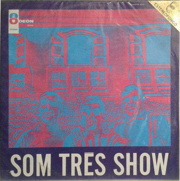 Som Três : Som Três Show (LP, Album)