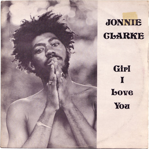Johnny Clarke : Girl I Love You (LP, Album)