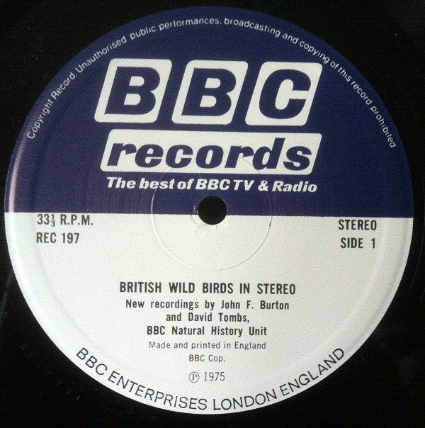 John F. Burton And David J. Tombs* : British Wild Birds In Stereo (LP)