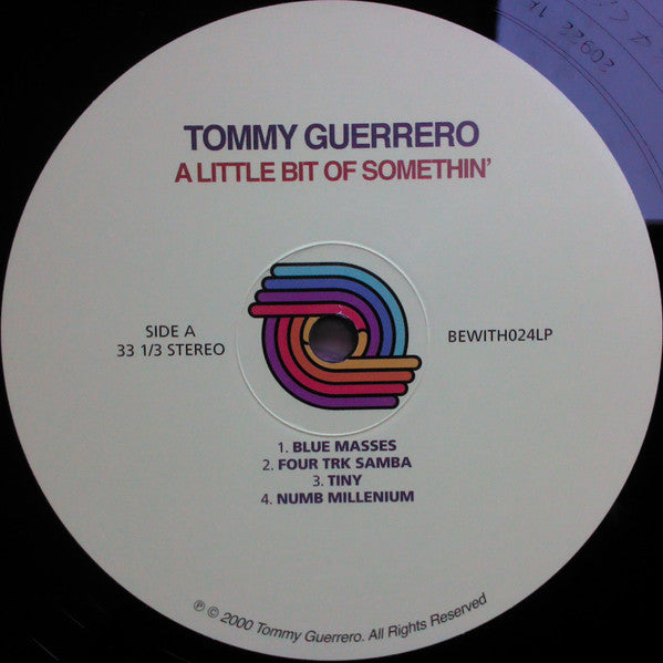 Tommy Guerrero ~ A Little Bit Of Somethin' (Vinyl) - Djungel & Jazz