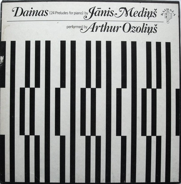 Jānis Mediņš, Arthur Ozoliņš ~ Dainas (24 Preludes For Piano) (Vinyl) - Djungel & Jazz