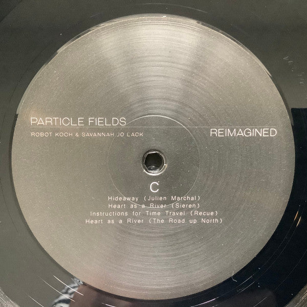 Robot Koch & Savannah Jo Lack ~ Particle Fields / Reimagined (Vinyl) - Djungel & Jazz