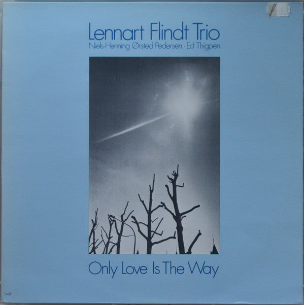 Lennart Flindt Trio ~ Only Love Is The Way (Vinyl) - Djungel & Jazz