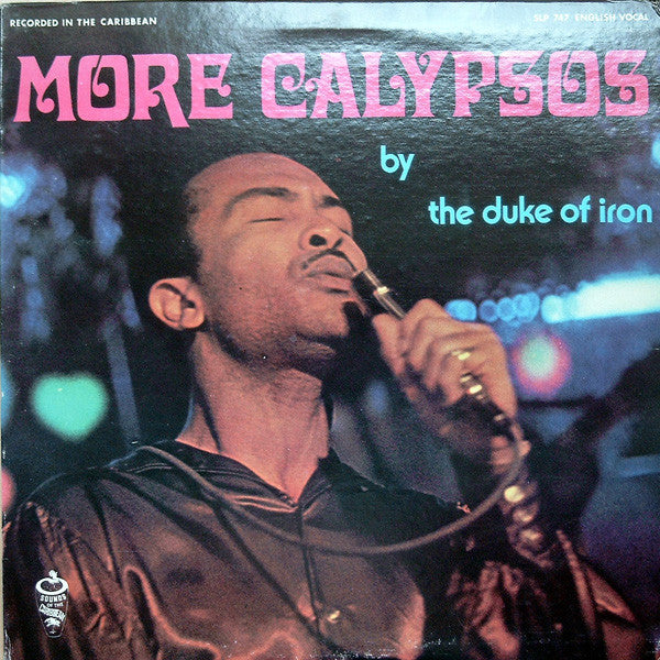The Duke Of Iron : More Calypsos By The Duke Of Iron (LP)