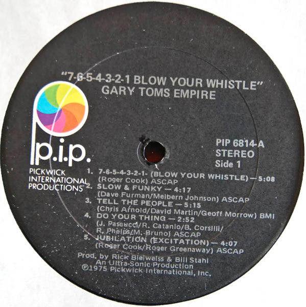 Gary Toms Empire : 7-6-5-4-3-2-1 Blow Your Whistle (LP, Album, Gat)
