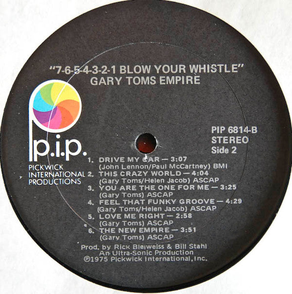 Gary Toms Empire : 7-6-5-4-3-2-1 Blow Your Whistle (LP, Album, Gat)