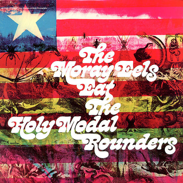 The Holy Modal Rounders ~ The Moray Eels Eat The Holy Modal Rounders (Vinyl) - Djungel & Jazz