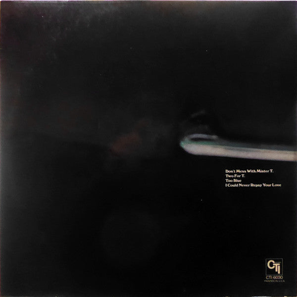 Stanley Turrentine ~ Don't Mess With Mister T. (Vinyl) - Djungel & Jazz