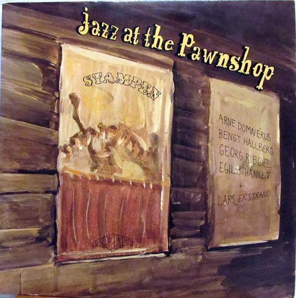 Arne Domnérus, Bengt Hallberg, Georg Riedel, Egil Johansen + Lars Erstrand ~ Jazz At The Pawnshop (Vinyl) - Djungel & Jazz