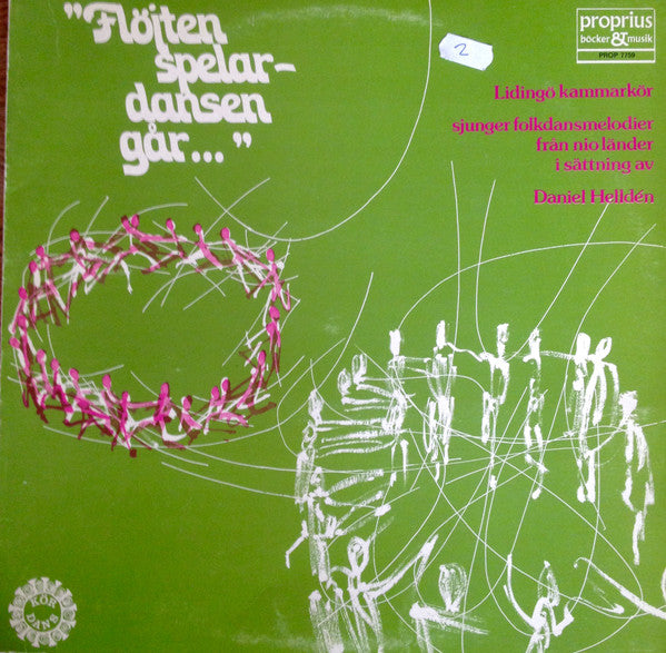 Lidingö Kammarkör / Daniel Helldén ~ "Flöjten Spelar - Dansen Går..." (Vinyl) - Djungel & Jazz