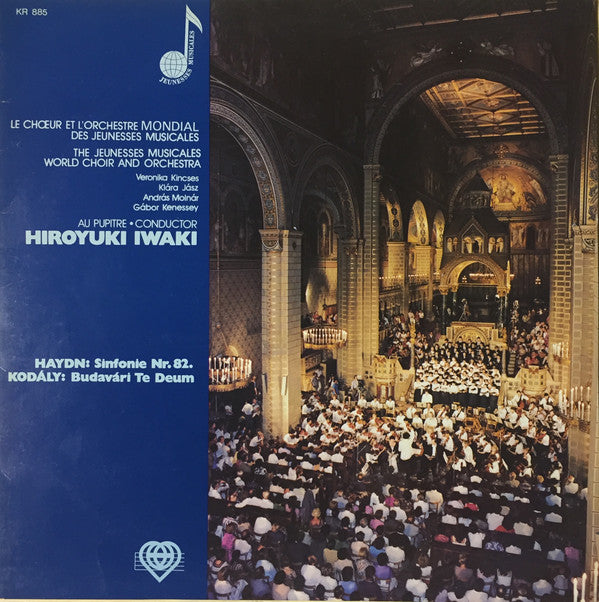 Hiroyuki Iwaki, The Jeunesses Musicales World Choir And Orchestra ~ 1982 Haydn-Kodály (Vinyl) - Djungel & Jazz