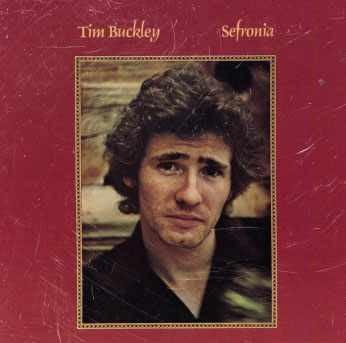 Tim Buckley ~ Sefronia (Vinyl) - Djungel & Jazz