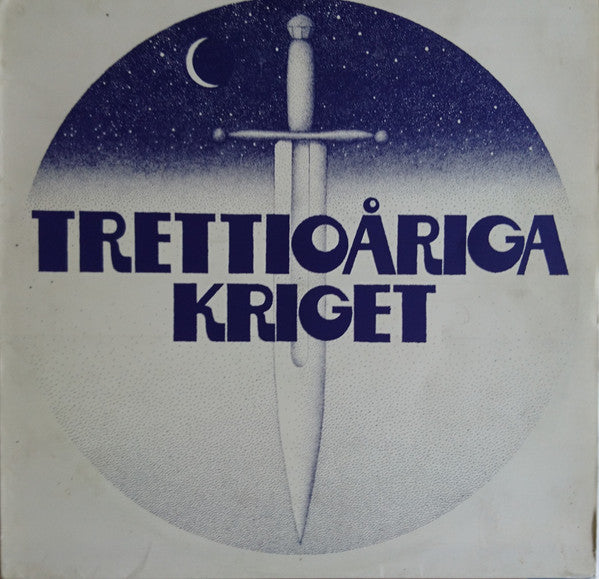 Trettioåriga Kriget ~ Trettioåriga Kriget (Vinyl) - Djungel & Jazz