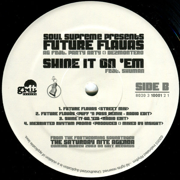 Soul Supreme : Come Get It / Future Flavas / Shine It On 'Em (12")