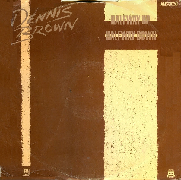 Dennis Brown : Halfway Up Halfway Down (12")