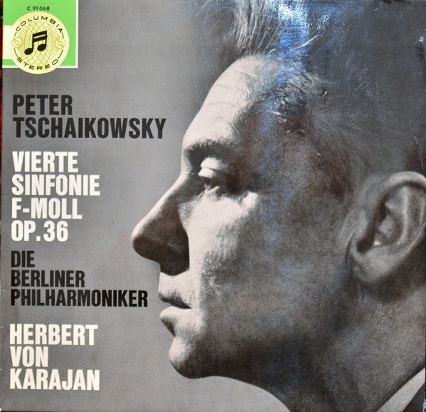 Herbert Von Karajan, Berliner Philharmoniker, Pyotr Ilyich Tchaikovsky ~ Vierte Sinfonie F-Moll Op. 36 (Vinyl) - Djungel & Jazz