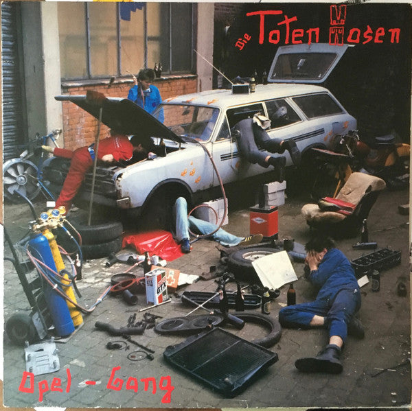 Die Toten Hosen : Opel-Gang (LP, Album, 1st)