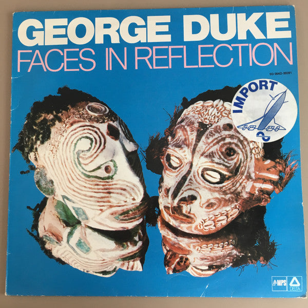 George Duke : Faces In Reflection (LP, Album, RE)