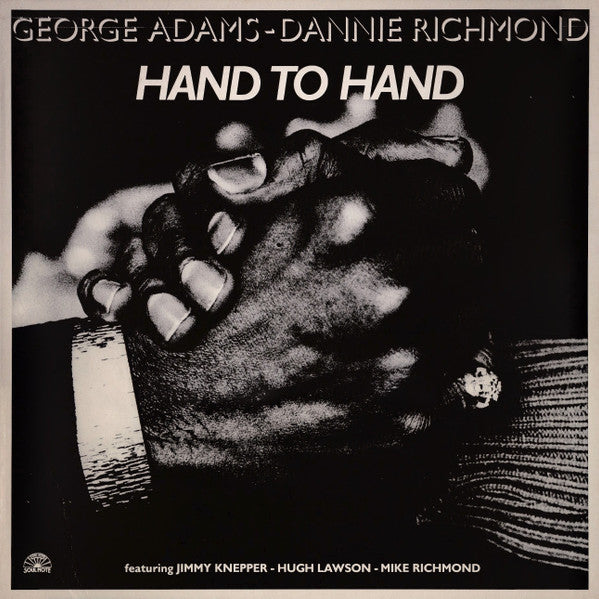 George Adams - Dannie Richmond : Hand To Hand (LP, Album)