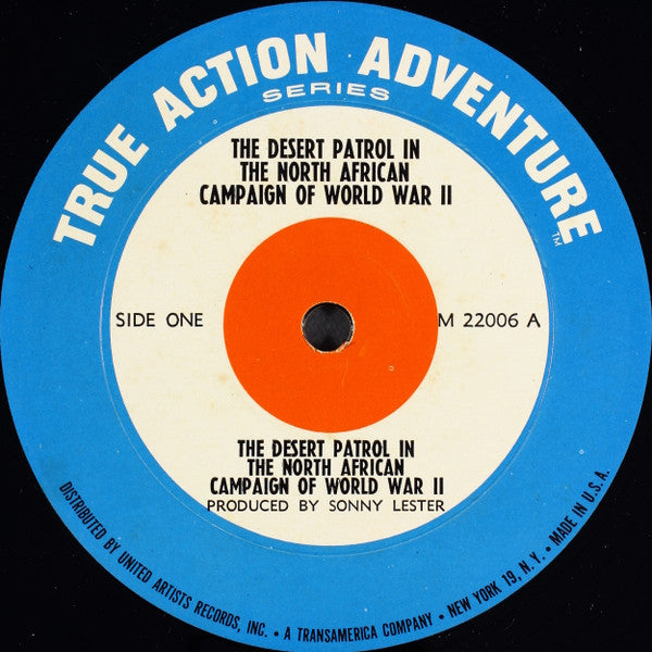 Sonny Lester : The Desert Patrol In The North African Campaign Of World War II (LP, Album)