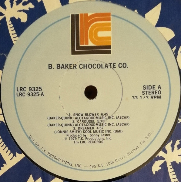 B. Baker Chocolate Co. : B. Baker Chocolate Co. (LP, Album)