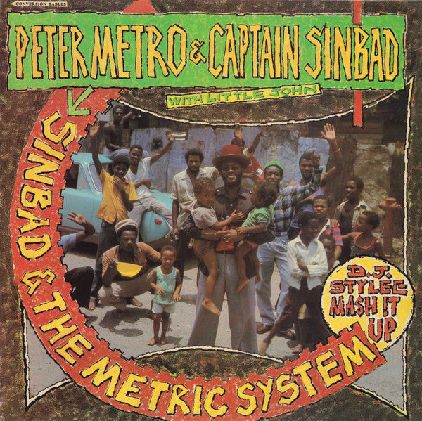 Peter Metro & Captain Sinbad With Little John : Sinbad & The Metric System (LP)