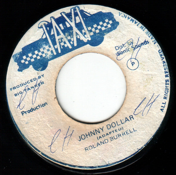 Roland Burrell : Johnny Dollar (7", Single)