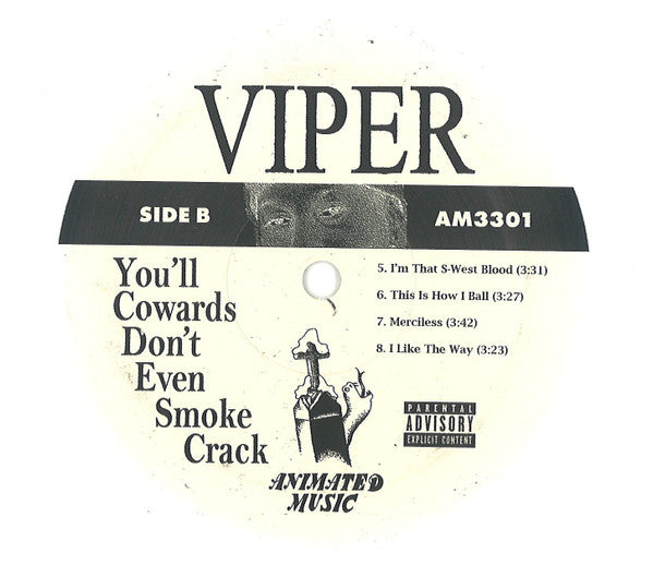 Viper ~ You'll Cowards Don't Even Smoke Crack (Vinyl) - Djungel & Jazz