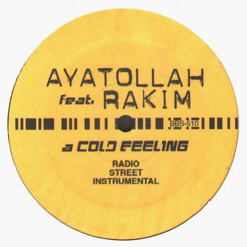 Ayatollah Feat. Rakim ~ A Cold Feeling (Vinyl) - Djungel & Jazz