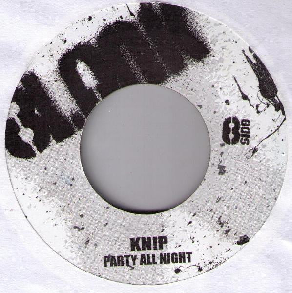 Pot Tac* / Kn!P* : Gallist / Party All Night (7", Unofficial)