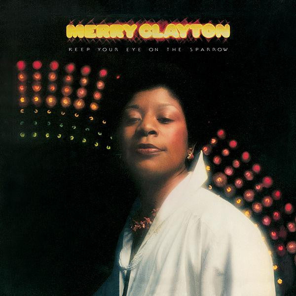 Merry Clayton ~ Keep Your Eye On The Sparrow (Vinyl) - Djungel & Jazz