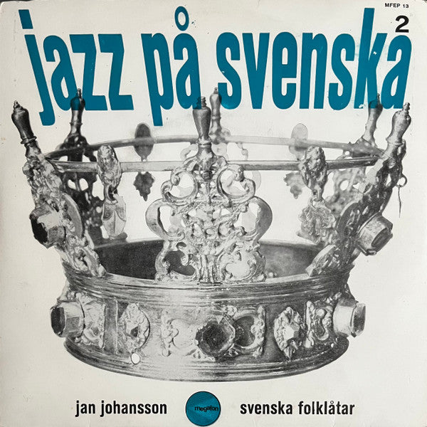 Jan Johansson : Jazz På Svenska 2 (7", EP)
