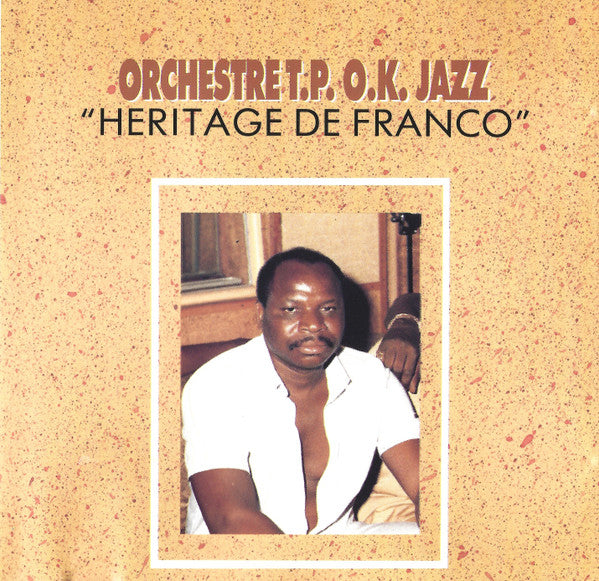 Orchestre T.P.O.K. Jazz ~ Heritage De Franco (Vinyl) - Djungel & Jazz