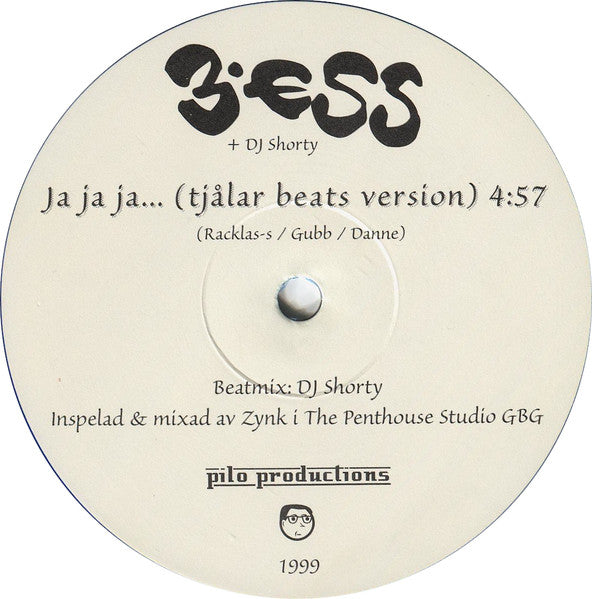 3:Ess + DJ Shorty ~ Ja Ja Ja... (Tjålar Beats Version) / GBG (Hela Jävla GBG...) (Vinyl) - Djungel & Jazz