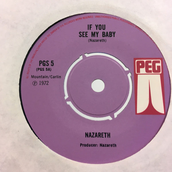 Nazareth (2) : If You See My Baby (7", Single)