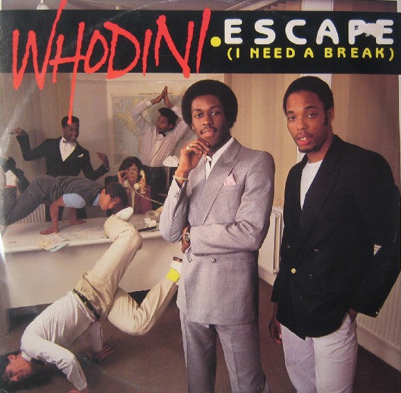 Whodini ~ Escape (I Need A Break) (Vinyl) - Djungel & Jazz