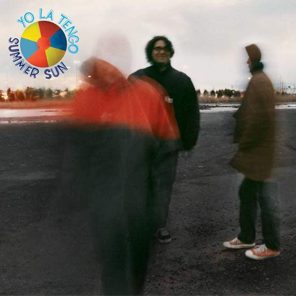 Yo La Tengo ~ Summer Sun (Vinyl) - Djungel & Jazz